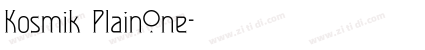 Kosmik PlainOne字体转换